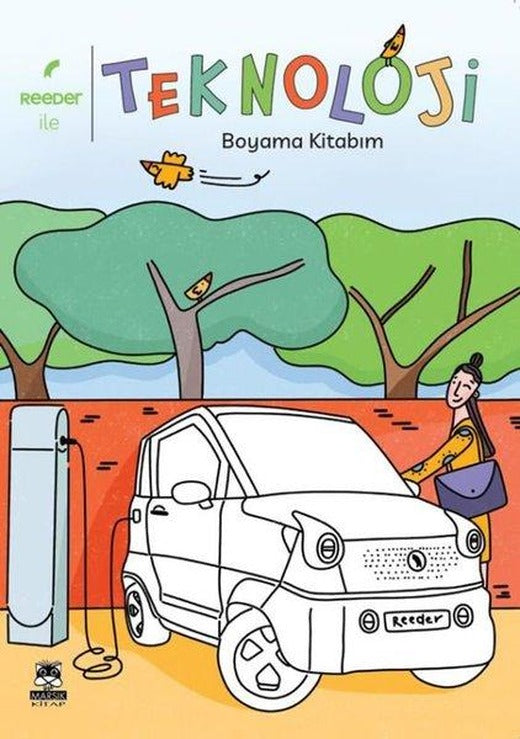 Reeder İle Teknoloji Boyama Kitabım | Marsık Kitap (İnce Kapak)
