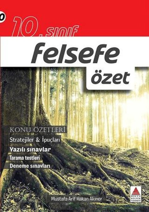 10. Sınıf Felsefe Özet | Delta Kültür Yayınevi (Ciltsiz)