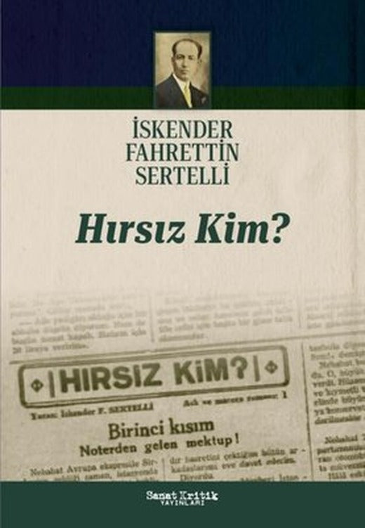 Hırsız Kim? | Sanat Kritik Yayınları (İnce Kapak)