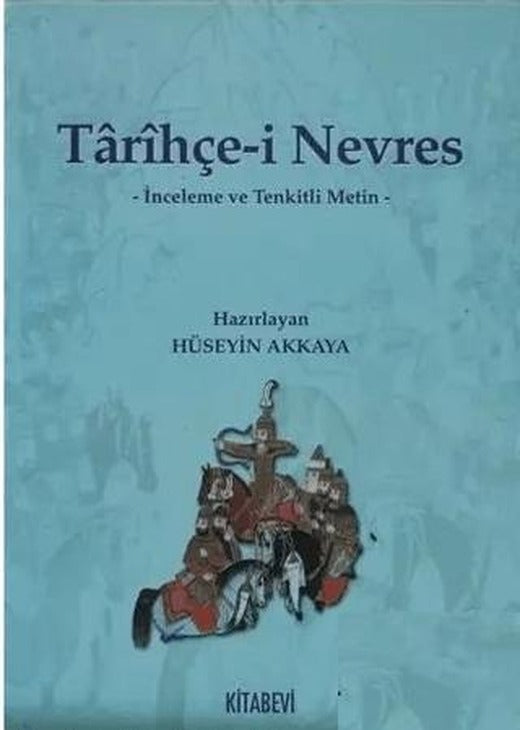 Tarihçe-i Nevres | Kitabevi Yayınları (Ciltsiz)