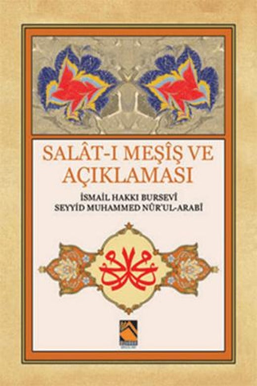 Salat-ı Meşiş ve Açıklaması | Buhara Yayınları (Ciltsiz)