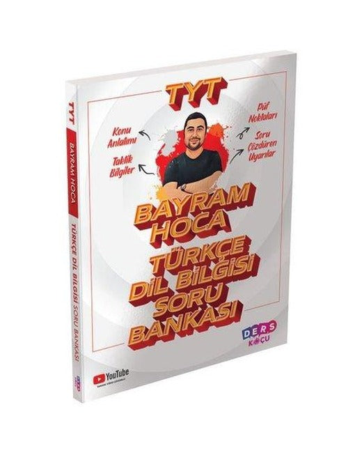 4019 TYT Türkçe Dil Bilgisi Soru B. Bayram H. DK | Ders Koçu (İnce Kapak)
