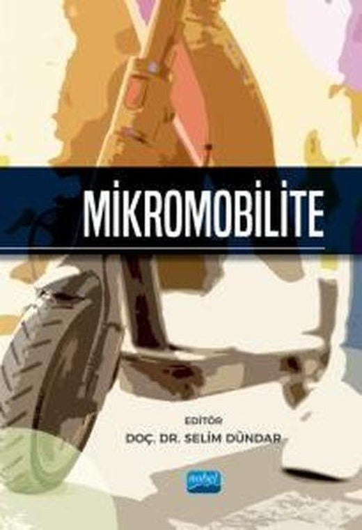 Mikromobilite | Nobel Akademik Yayıncılık (İnce Kapak)