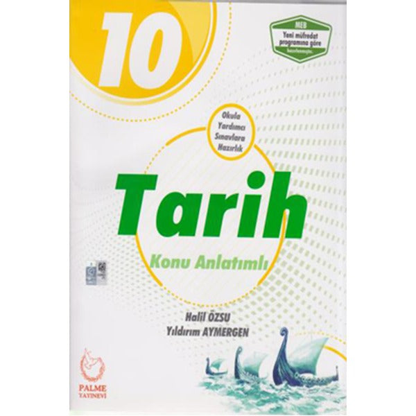 Palme 10. Sınıf Tarih Konu Anlatımlı | Palme Yayınları (Ciltsiz)