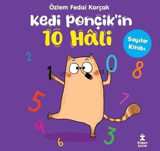 Kedi Ponçik'in 10 Hali -Sayılar Kitabı | Doğan Çocuk (İnce Kapak)