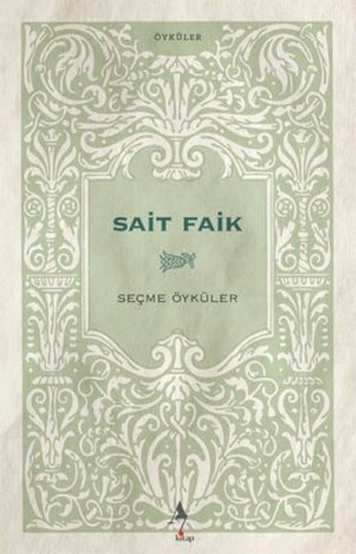 Saik Faik Seçme Öyküler | A7 Kitap (İnce Kapak)