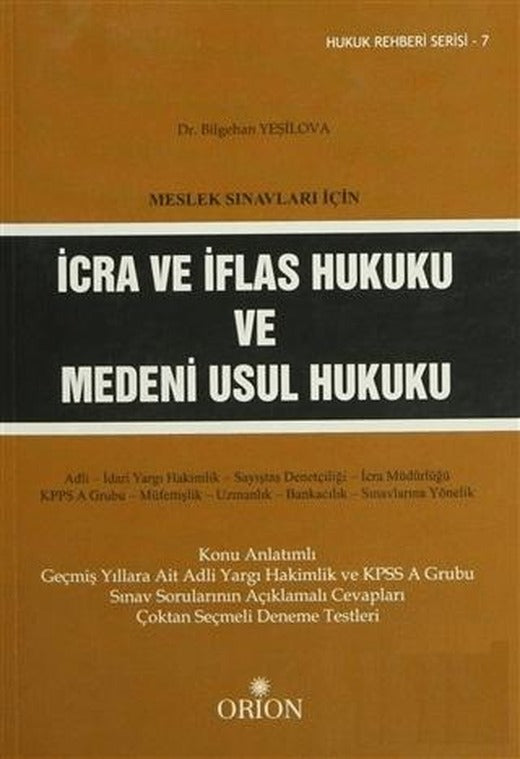 Meslek Sınavları İçin İcra ve İflas Hukuku ve Medeni Usul Hukuku