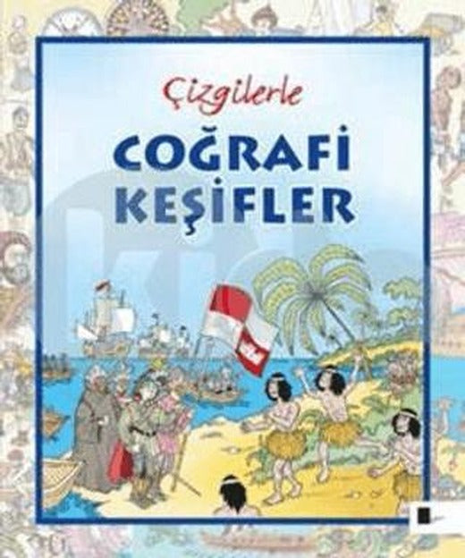 Çizgilerle Coğrafi Keşifler | Çizge Yayıncılık (Ciltsiz)