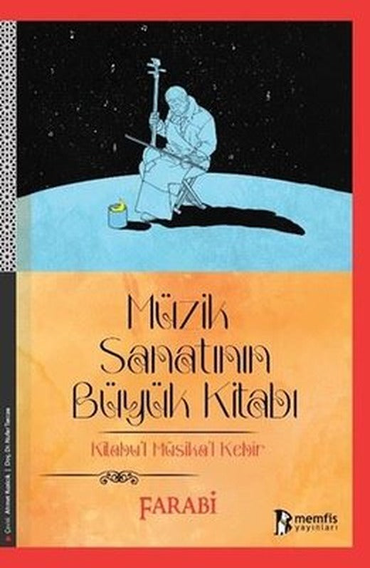 Müzik Sanatının Büyük Kitabı | Memfis Yayınları