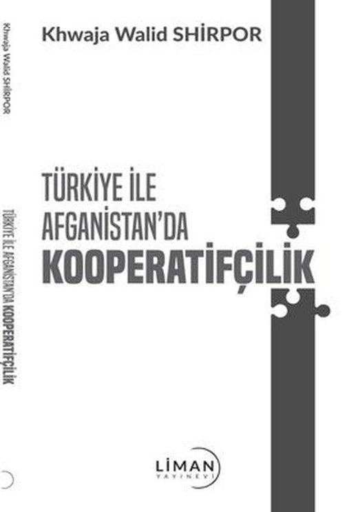 Türkiye ile Afganistan'da Kooperatifçilik | Liman Yayınevi