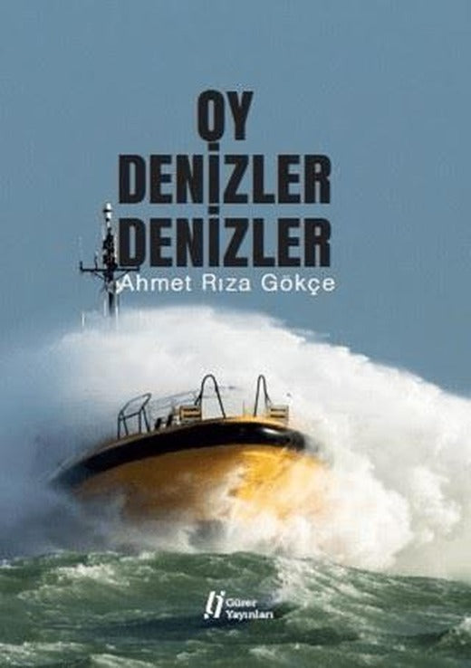 Oy Denizler Denizler | Gürer Yayınları (Ciltsiz)
