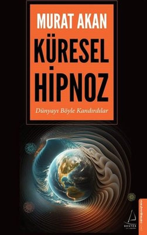 Küresel Hipnoz | Destek Yayınları
