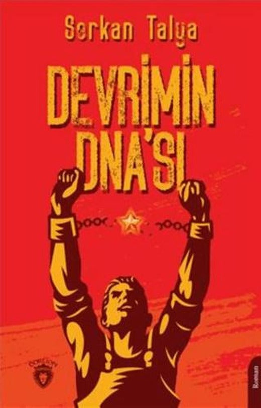 Devrimin Dna'sı | Dorlion Yayınları (Ciltsiz)