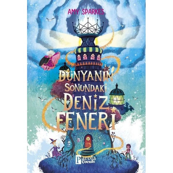Dünyanın Sonundaki Deniz Feneri | Parola Çocuk