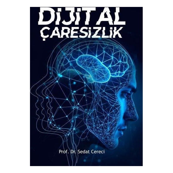 Dijital Çaresizlik
