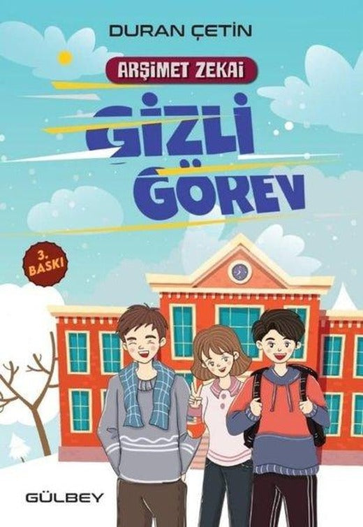 Arşimet Zekai - Gizli Görev | Gülbey Yayınları (İnce Kapak)
