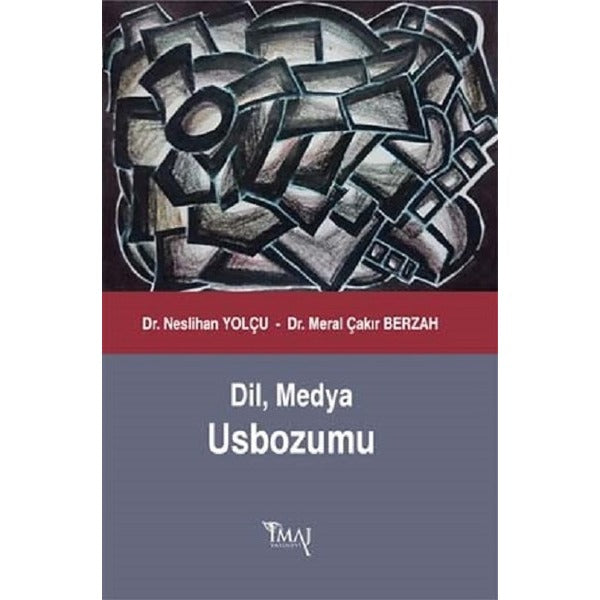 Dil, Medya Usbozumu | İmaj Yayıncılık (Ciltsiz)