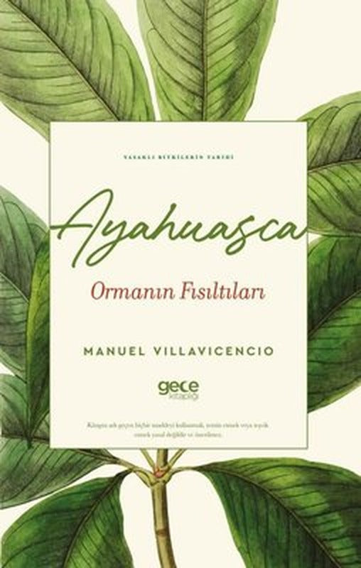 Ayahuasca Ormanın Fısıltıları | Gece Kitaplığı (İnce Kapak)