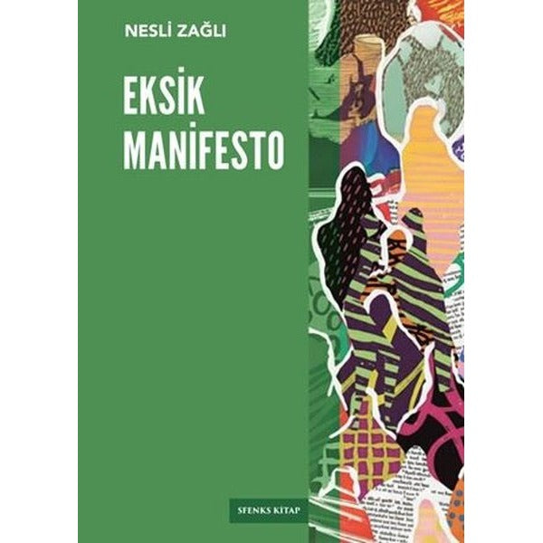 Eksik Manifesto | Sfenks Kitap (İnce Kapak)