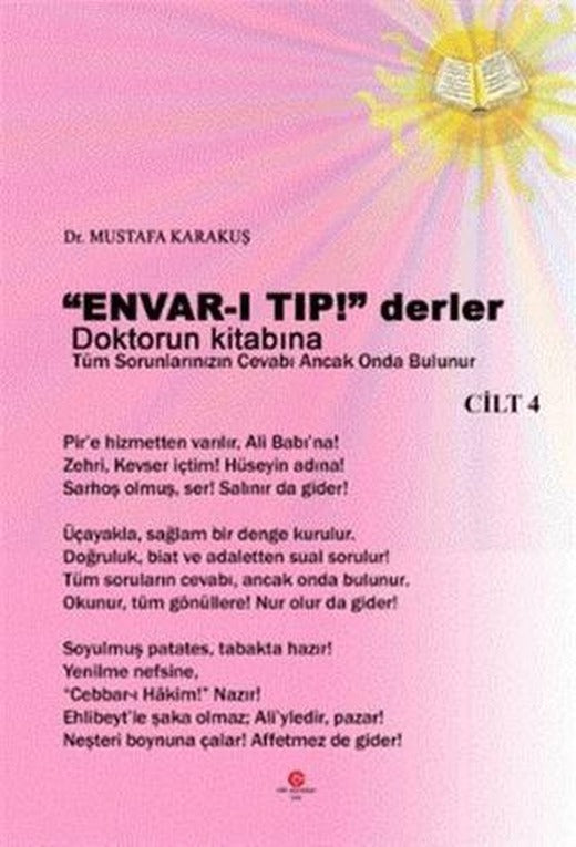 "Envar-ı Tıp!" Derler Doktorun Kitabına Cilt 4