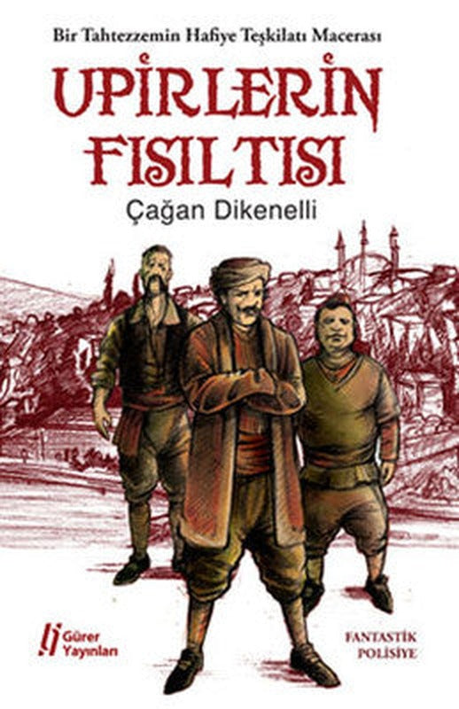 Upirlerin Fısıltısı | Gürer Yayınları