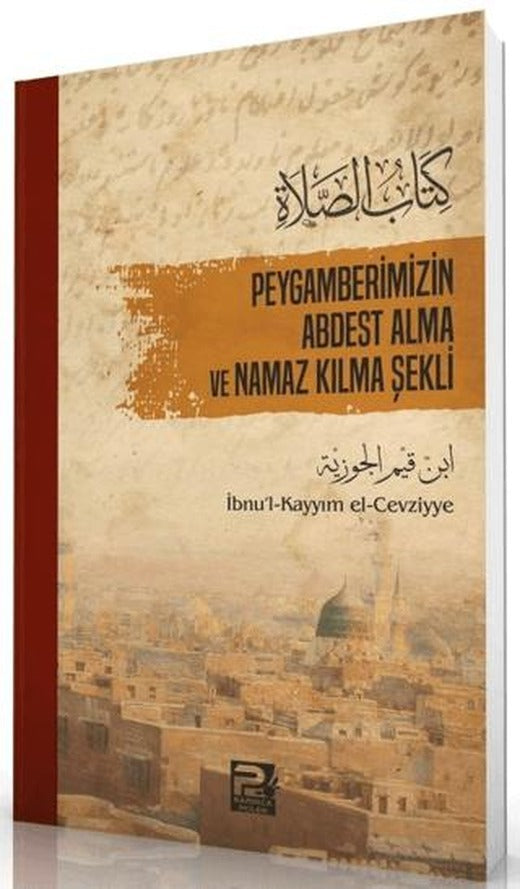 Peygamberimizin Abdest Alma ve Namaz Kılma Şekli | Karınca & Polen Yayınları (Ciltsiz)