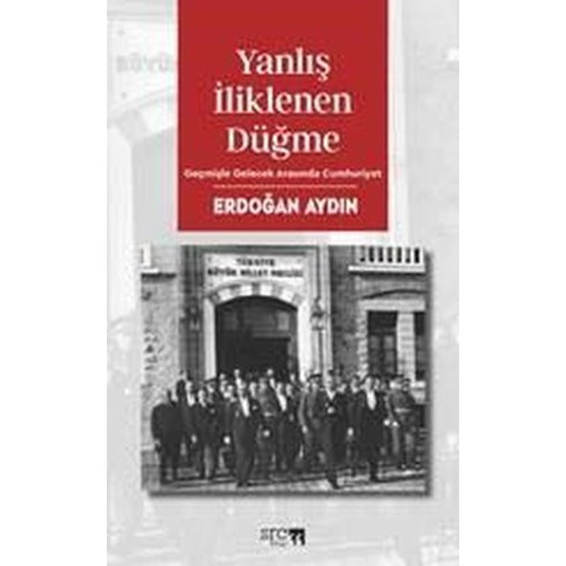 Yanlış İliklenen Düğme | SRC Kitap (İnce Kapak )