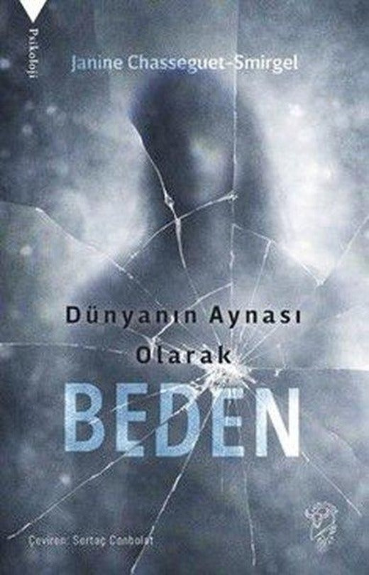 Dünyanın Aynası Olarak Beden | Minotor Kitap (İnce Kapak)