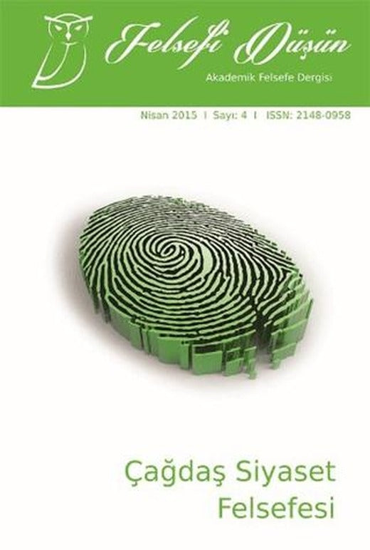 Felsefi Düşün Akademik Felsefe Dergisi Sayı: 4 - Nisan 2015 | Pinhan Yayıncılık (Ciltsiz)