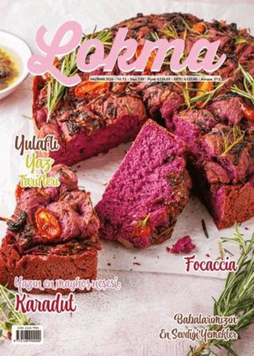 Lokma Aylık Yemek Dergisi Sayı: 139 Haziran 2026 | Lokma Dergisi (Ciltsiz)