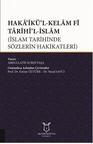 Haka’ikü’l-Kelam Fi Tarihi’l-İslam | Akademisyen Kitabevi (Ciltsiz) - Resim 1