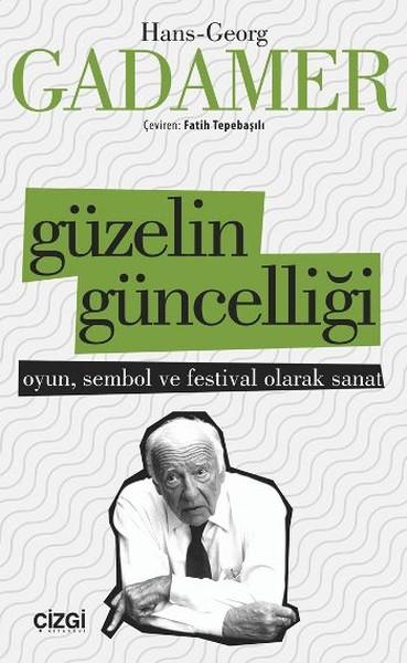 Güzelin Güncelliği | Çizgi Kitabevi (İnce Kapak) - Resim 1