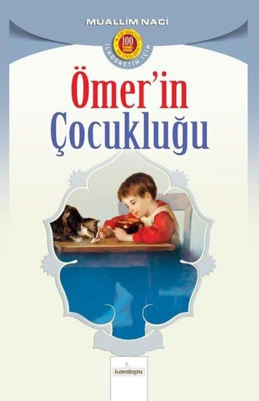 Ömer'in Çocukluğu | Kardelen Yayınları (İnce Kapak)