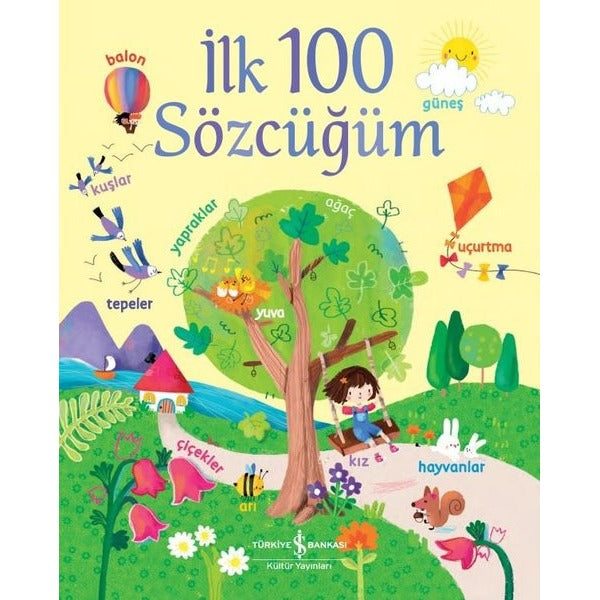 İlk 100 Sözcüğüm | İş Bankası Kültür Yayınları