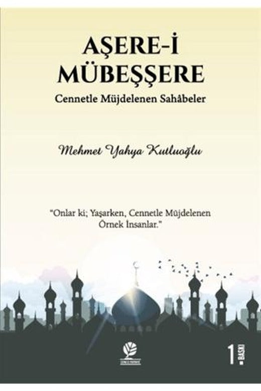 Aşere-i Mübeşşere | Gonca Yayınevi (Ciltsiz)