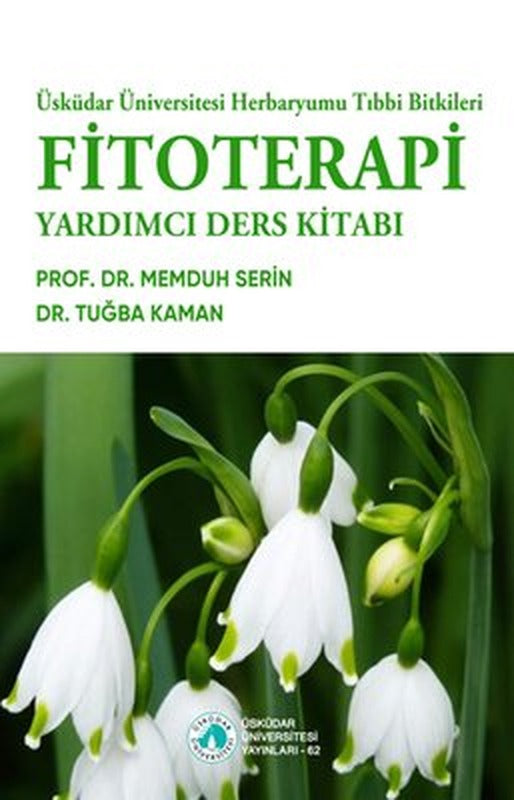 Fitoterapi - Yardımcı Ders Kitabı | Üsküdar Üniversitesi Yayınları (İnce Kapak)