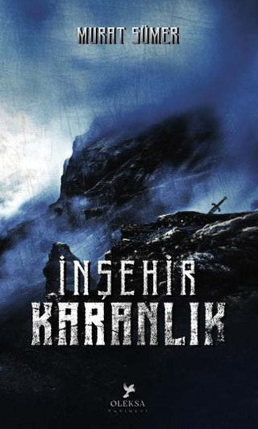 İnşehir 1 Karanlık | Oleksa Yayınevi (Ciltsiz)