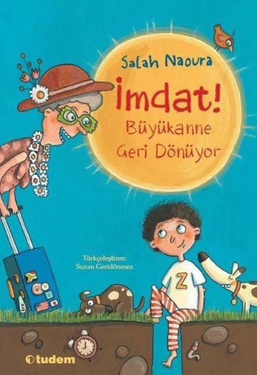 İmdat! Büyükanne Geri Dönüyor | Tudem Yayınları - Gençlik Kitapları / Roman Dizisi (İnce Kapak)