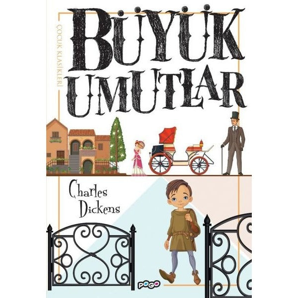 Büyük Umutlar - Çocuk Klasikleri | Pogo (İnce Kapak)
