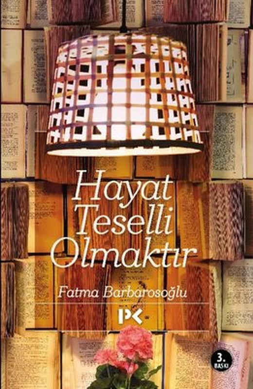 Hayat Teselli Olmaktır | Profil Kitap