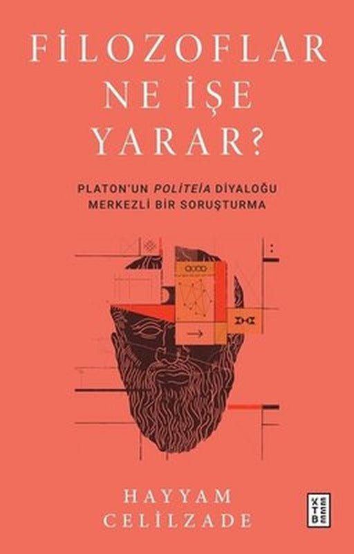 Filozoflar Ne İşe Yarar? | Ketebe Yayınları