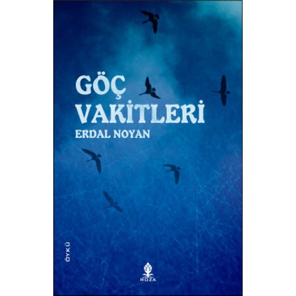 Göç Vakitleri | Roza Yayınevi (Ciltsiz)