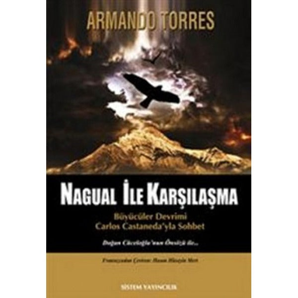 Nagual İle Karşılaşma