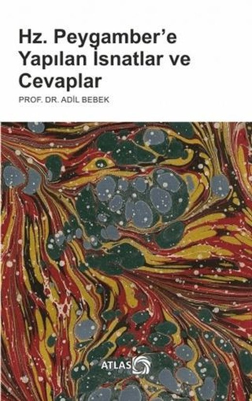 Hz. Peygamber’e Yapılan İsnatlar ve Cevaplar | Atlas Kitap (Ciltsiz)