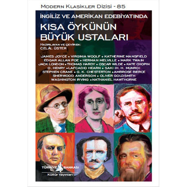 Kısa Öykünün Büyük Ustaları | İş Bankası Kültür Yayınları