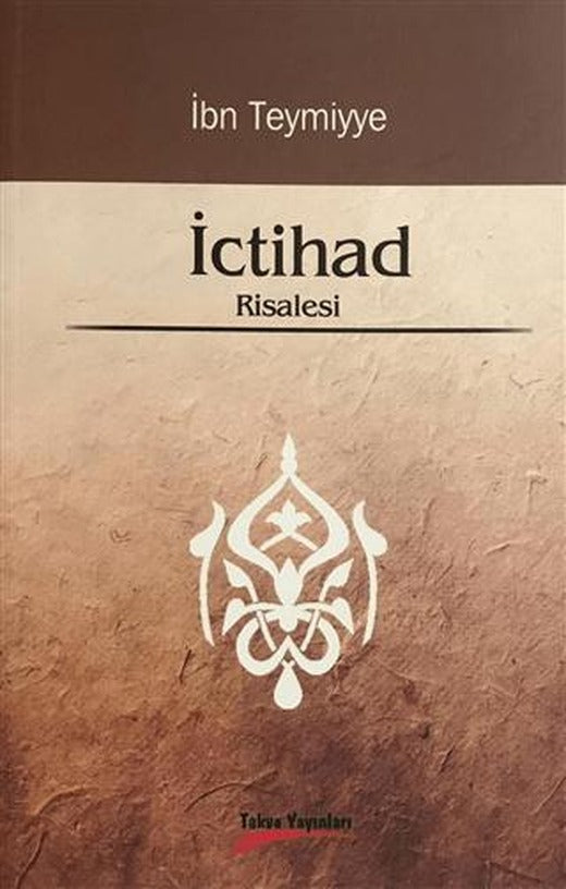 İctihad Risalesi | Takva Yayınları (Ciltsiz)