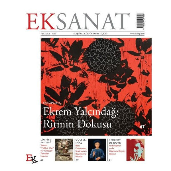 Eksanat Eleştirel Kültür Sanat Seçkisi - Ekrem Yalçındağ: Ritmin Dokusu | Doruk Yayınları (İnce Kapak)