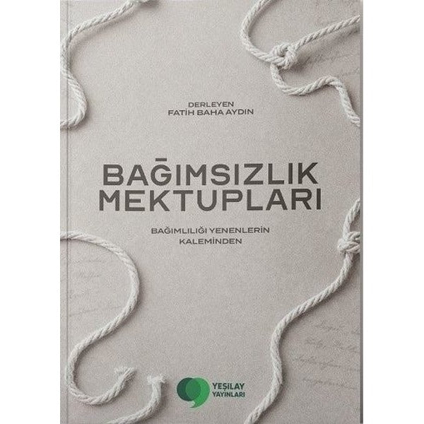 Bağımsızlık Mektupları