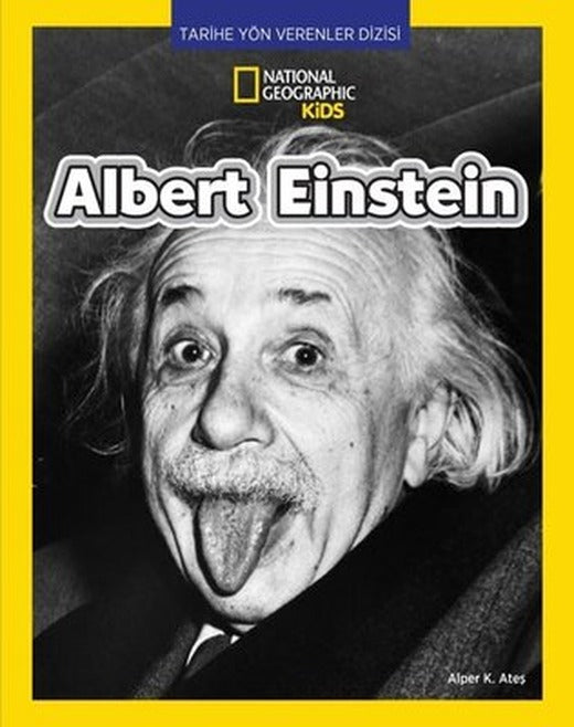 National Geographic Kids - Albert Einstein - Tarihe Yön Verenler Dizisi | Beta Kids