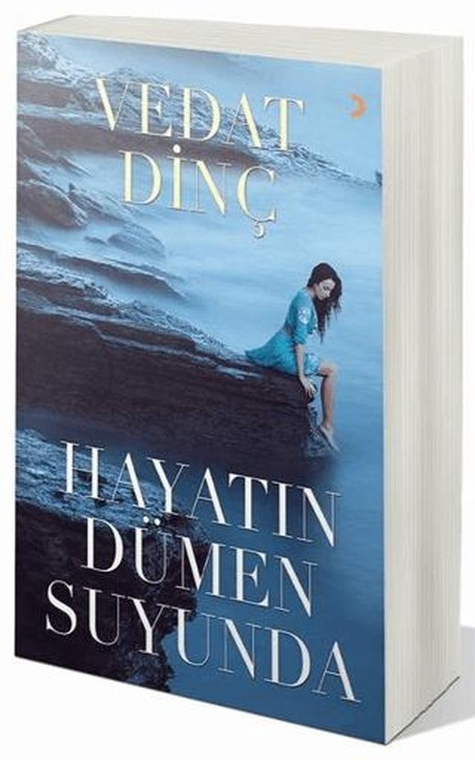 Hayatın Dümen Suyunda